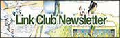 LINKCLUB NEWSLETTER（リンククラブ・ニューズレター）